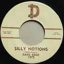 7inch Vinyl Single - Dave Edge - Silly Notions / Going Home All By Myself