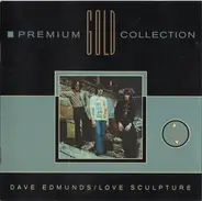 Dave Edmunds , Love Sculpture - Premium Gold Collection