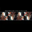 CD - Dave Edmunds - A Pile Of Rock Live