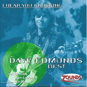 Dave Edmunds - Best - I Hear You Knocking