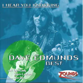 Dave Edmunds - Best - I Hear You Knocking