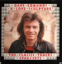 LP - Dave Edmunds & Love Sculpture - The Classic Tracks 1968/1972 - Signed