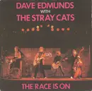 7inch Vinyl Single - Dave Edmunds With Stray Cats - The Race Is On