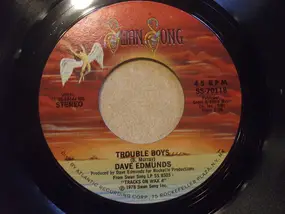 Dave Edmunds - Trouble Boys