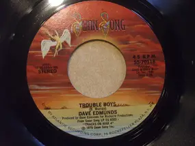 Dave Edmunds - Trouble Boys