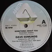 12inch Vinyl Single - Dave Edmunds - Something About You Baby
