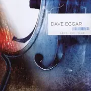 CD - Dave Eggar - Left Of Blue