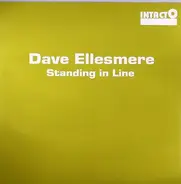 Dave Ellesmere - Standing In Line