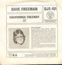 7inch Vinyl Single - Dave Freeman - California Freeway