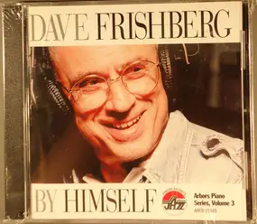 Dave Frishberg - By Himself