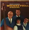 LP - Dave Guard & Whiskeyhill Singers - Dave Guard & The Whiskeyhill Singers