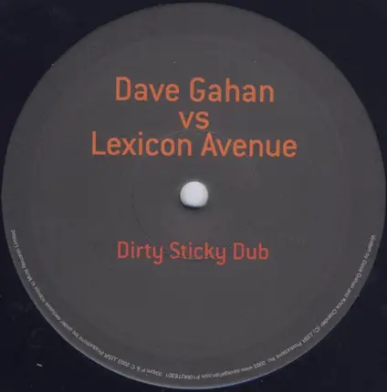 Dave Gahan vs Lexicon Avenue - Dirty Sticky Dub