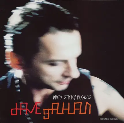 Dave Gahan - Dirty Sticky Floors