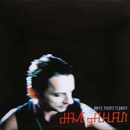 Dave Gahan - Dirty Sticky Floors