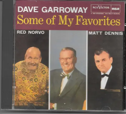 Dave Garroway presents Matt Dennis , Red Norvo - Some of My Favorites