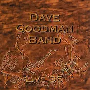 Dave Goodman - Live '96