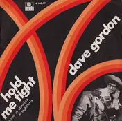 Dave Gordon - Hold Me Tight