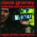 CD - Dave Graney & The Coral Snakes - Night Of The Wolverine