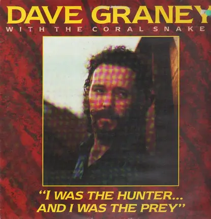 Dave Graney & The Coral Snakes - "I Was The Hunter...And I Was The Prey"