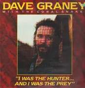 LP - Dave Graney & The Coral Snakes - 'I Was The Hunter...And I Was The Prey'