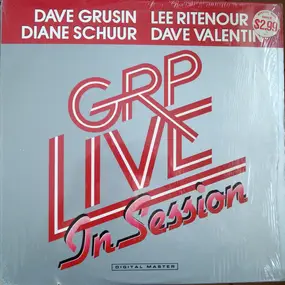 Dave Grusin and the GRP - GRP Live in Session