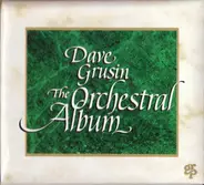 Dave Grusin - The Orchestral Album