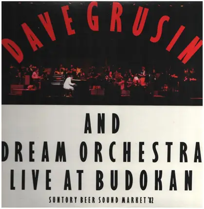 Dave Grusin And Dream Orchestra - Live At Budokan