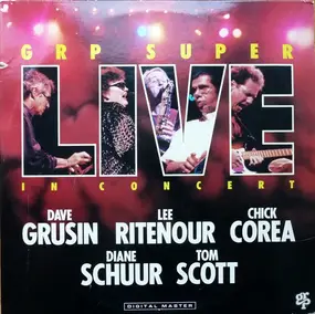 Dave Grusin - GRP Super Live