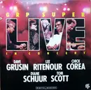 Double CD - Dave Grusin / Lee Ritenour / Chick Corea / Diane Schuur / Tom Scott - GRP Super Live In Concert - Fatbox