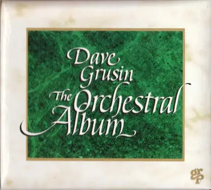Dave Grusin - The Orchestral Album