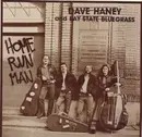 LP - Dave Haney And Bay State Bluegrass - Home Run Man
