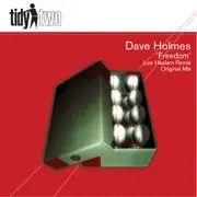 Dave Holmes - Freedom