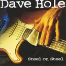 CD - Dave Hole - Steel On Steel