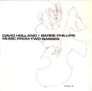 LP - Dave Holland / Barre Phillips - Music From Two Basses