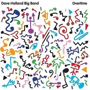 CD - Dave Holland Big Band - Overtime - Slipcase