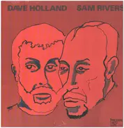 Dave Holland / Sam Rivers - Dave Holland / Sam Rivers