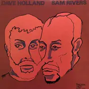 LP - Dave Holland / Sam Rivers - Dave Holland / Sam Rivers