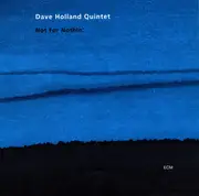 CD - Dave Holland Quintet - Not For Nothin'
