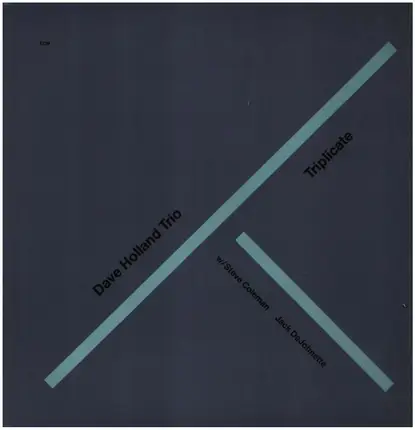Dave Holland Trio - Triplicate