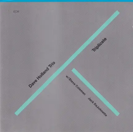 Dave Holland Trio - Triplicate