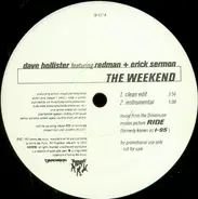 Dave Hollister Featuring Redman + Erick Sermon - The Weekend