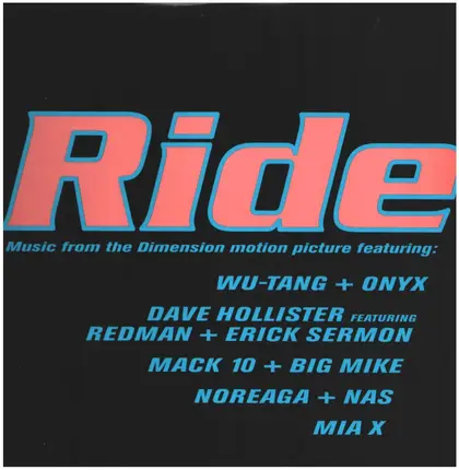 Dave Hollister, Wu-Tang Clan a.o. - Ride (Music From The Dimension Motion Picture)