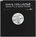 12inch Vinyl Single - Dave Hollister - What's A Man To Do