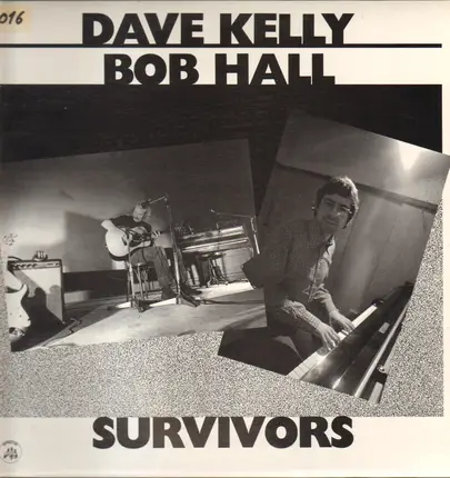 Dave Kelly & Bob Hall - Survivors