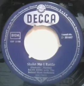 Dave King - Shake Me I Rattle