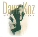 CD - Dave Koz - Off The Beaten Path