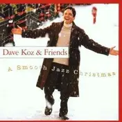 Dave Koz - Smooth Jazz Christmas