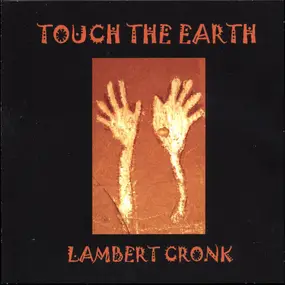 Dave Lambert - Touch The Earth