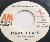 Dave Lewis - David's Mood - Part 2
