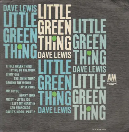Dave Lewis - Little Green Thing
